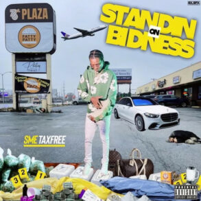 Standin on Bidness