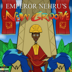 Emperor Nehru’s New Groove