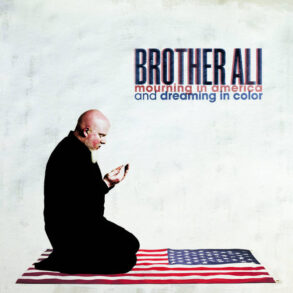 Mourning in America & Dreaming in Color