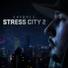 Stress City 2