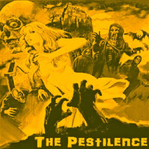 The Pestilence