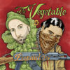 The Vegetable & The Bandidos