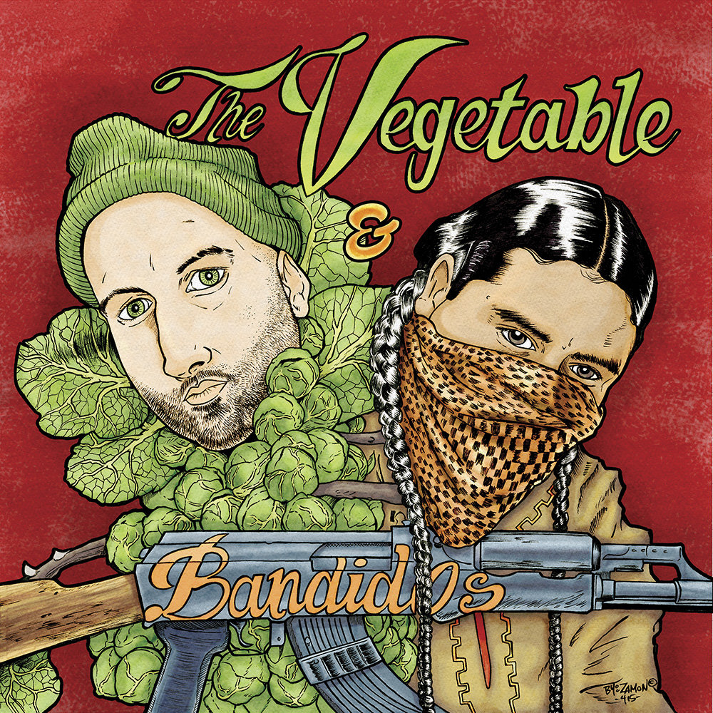 The Vegetable & The Bandidos
