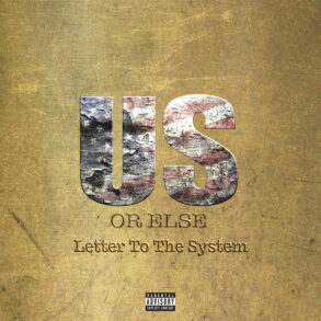 Us or Else